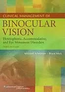 clinical management of binocular vision heterophoric accommodative and eye