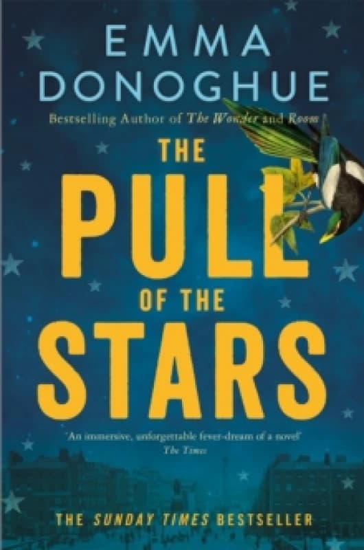 The Pull of the Stars : The Richard & Judy Book Club Pick and Sunday Times Bestseller Paperback / softback