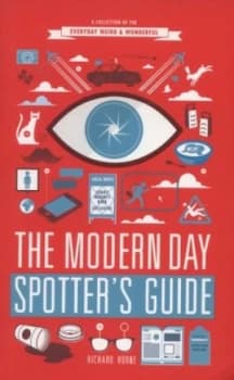 The Modern Day Spotters Guide by Richard Horne Book