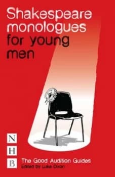 Shakespeare Monologues for Young Men by Luke Dixon Paperback