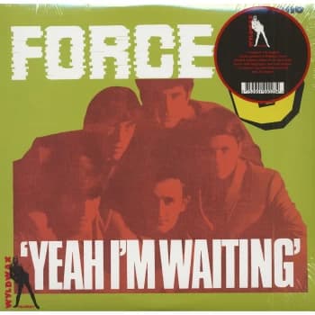 Force Five - Yeah I'm Waiting (Yellow Vinyl) 10