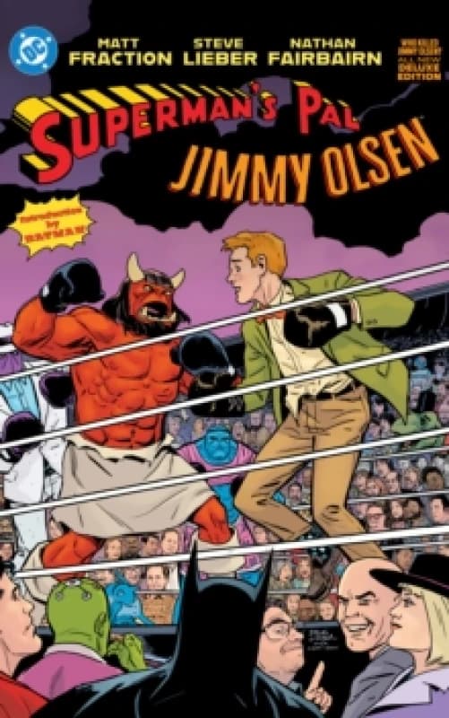 Superman's Pal Jimmy Olsen: Who Killed Jimmy Olsen? The Deluxe Edition Hardback