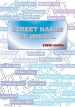 Street Names of Wirral Paperback