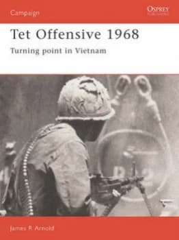 Tet Offensive 1968 by James Arnold Paperback