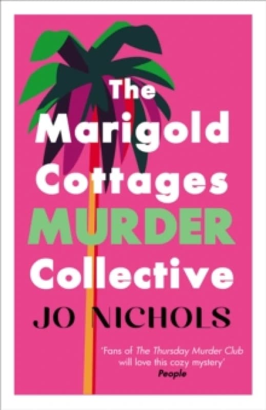 The Marigold Cottages Murder Collective. Hardback. By Jo Nichols Books