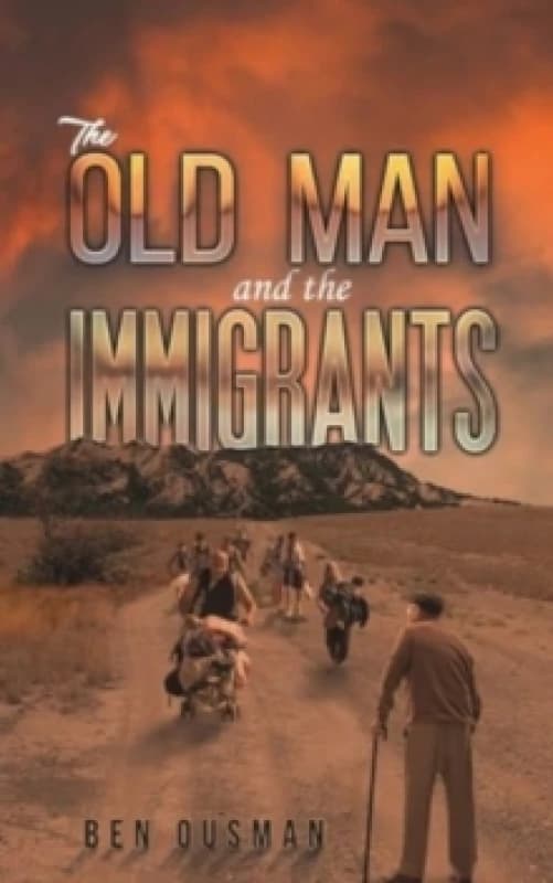 The Old Man and the Immigrants Paperback / softback