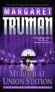 murder at union station a capital crimes novel