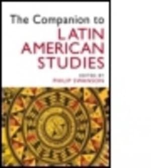 The Companion to Latin American Studies by Philip Swanson Paperback