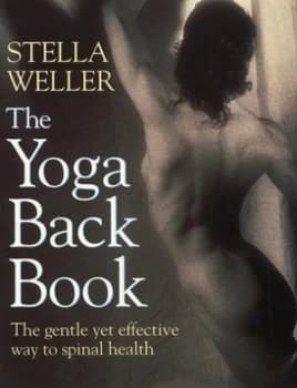 The Yoga Back Book by Stella Weller Paperback
