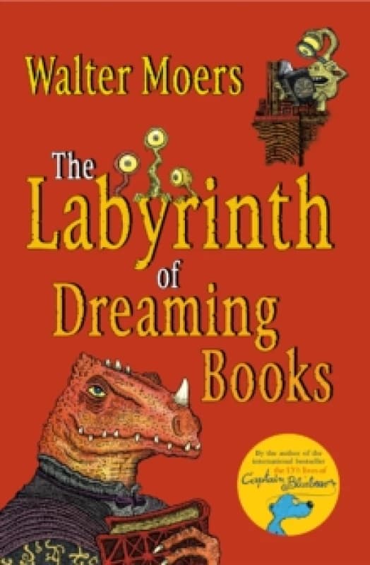 The Labyrinth of Dreaming Books. Paperback. By Walter Moers Books