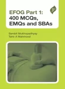 EFOG Part 1: 400 MCQs EMQs and SBAs