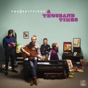 A Thousand Times by The Spitfires CD Album