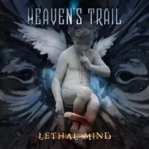 Lethal Mind by Heavens Trail CD Album
