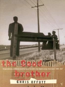 The Good Brother by Chris Offutt Book