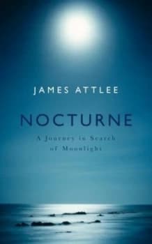 Nocturne by James Attlee Hardback