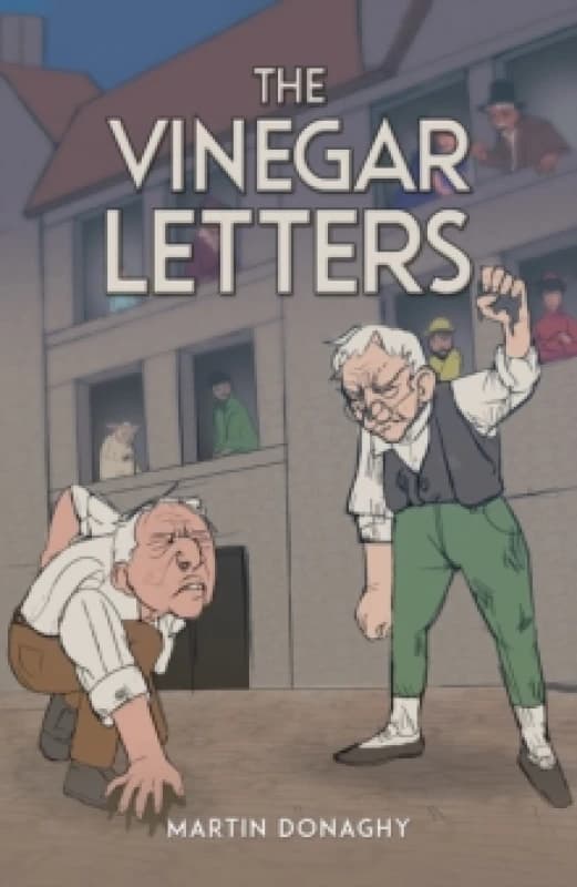 The Vinegar Letters. Hardback. By Martin Donaghy Books