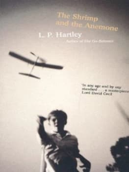 The Shrimp and the Anemone by L.P. Hartley Book