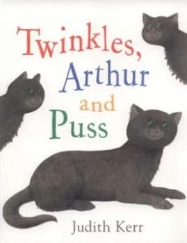 Twinkles Arthur and Puss by Judith Kerr Paperback