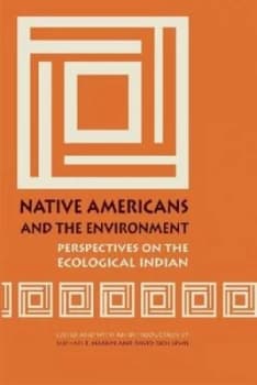 Native Americans and the environment by Michael E. Harkin