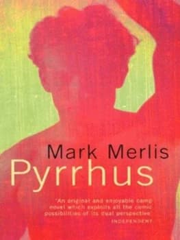 Pyrrhus by Mark Merlis Paperback