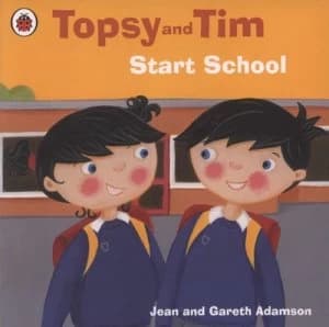Topsy and Tim Start School by Jean Adamson Book