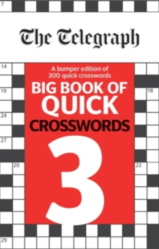 The Telegraph Big Book of Quick Crosswords 3. Paperback. By Telegraph Media Group Ltd Books