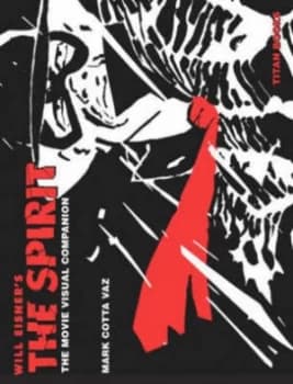 The Spirit by Mark Cotta Vaz Hardback