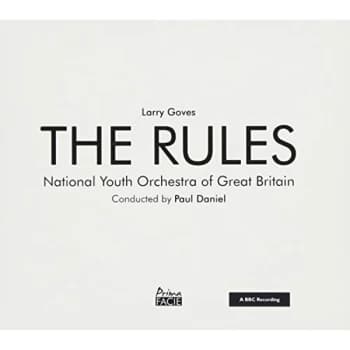 National Youth Orchestra of Great Britain / Paul Daniel - Larry Groves: The Rules CD