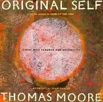 Original Self by Thomas Moore