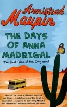 The days of Anna Madrigal - Armistead Maupin - Paperback - Used