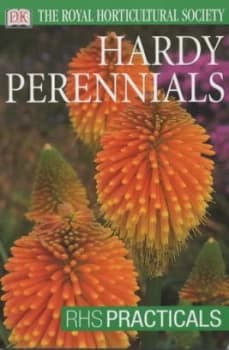 Hardy Perennials by Ray Edwards and Royal Horticultural Society Paperback