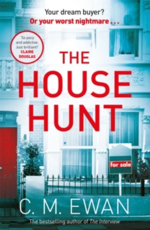 The House Hunt. Hardback. By Chris Ewan Books