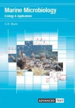 Marine Microbiology by Colin Munn Paperback