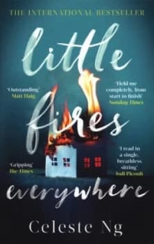 Little fires everywhere by Celeste Ng