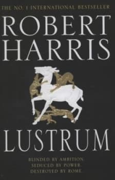 Lustrum by Robert Harris Hardback