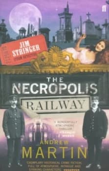 The Necropolis Railway by Andrew Martin Paperback