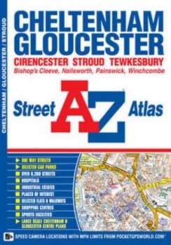 Cheltenham and Gloucester Street Atlas by Geographers A-Z Map Company Paperback