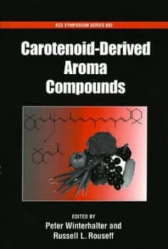 Carotenoid-Derived Aroma Compounds by Peter Winterhalter Hardback