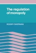 regulation of monopoly
