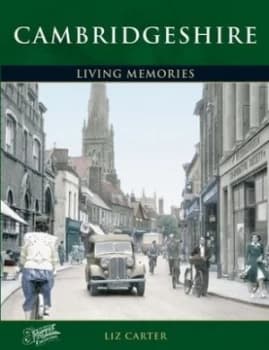 Cambridgeshire by Liz Carter and Francis Frith Collection Book