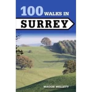 100 Walks in Surrey