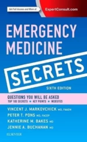 Emergency medicine secrets by Vincent J Markovchick