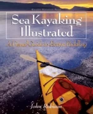 sea kayaking illustrated a visual guide to better paddling