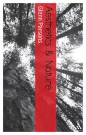 Aesthetics and nature by Glenn Parsons