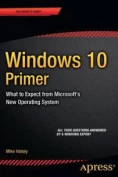 Windows 10 Primer by Mike Halsey Paperback