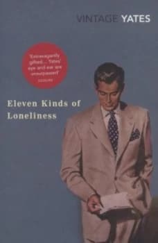 Eleven Kinds of Loneliness by Richard Yates Paperback
