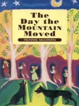 The Day the Mountain Moved by Rennie Mcowan Paperback