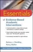 Essentials of Evidence-Based Academic by Barbara J. Wendling