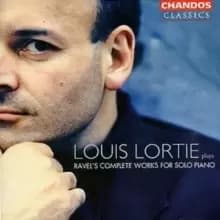 Louis Lortie Plays Ravel's Complete Music for Solo Piano
