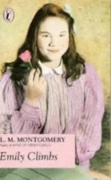 Emily Climbs by L. M Montgomery Paperback